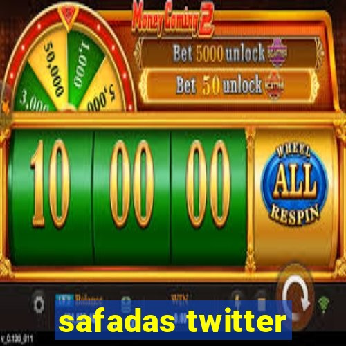 safadas twitter